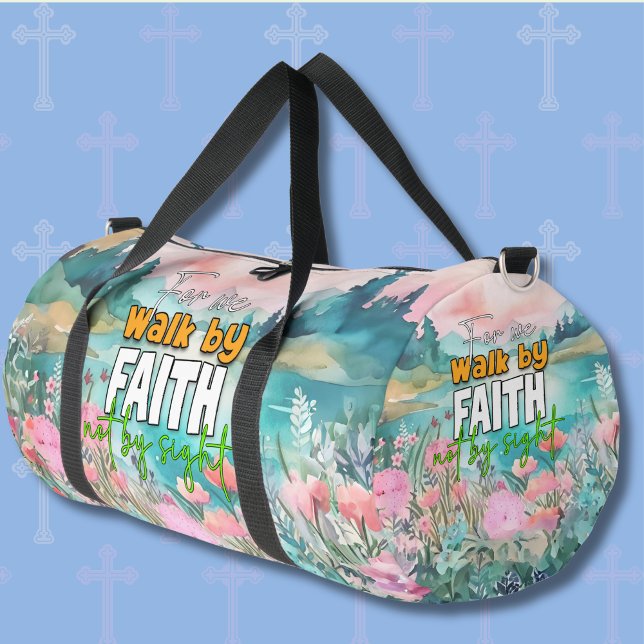 Denn wir gehen durch den Glauben, nicht durch die  Duffle Bag (Von Creator hochgeladen)