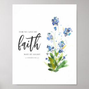 Denn wir leben von Faith Blue Floral Bible Verse Poster