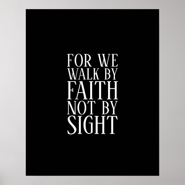 Denn wir wandern durch den Glauben, nicht durch di Poster (Vorne)