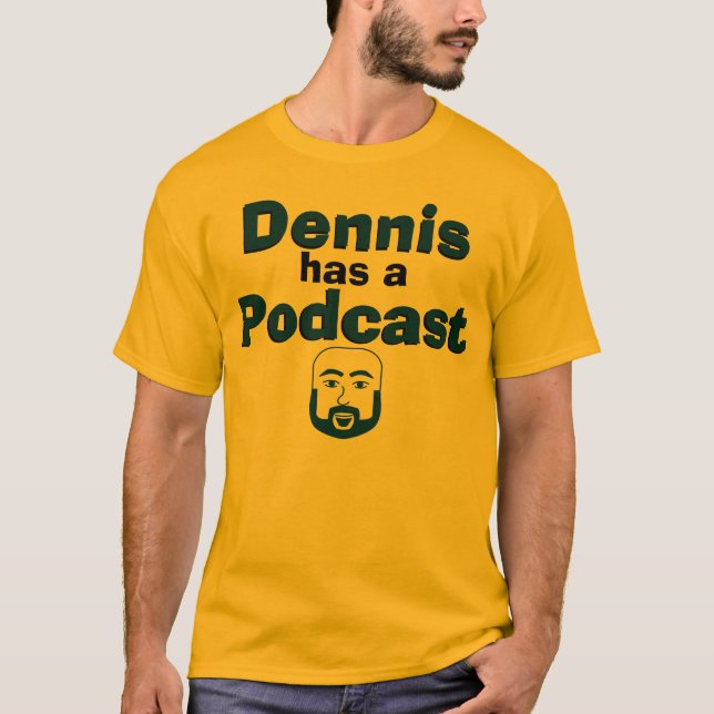 Dennis hat einen Podcast - Orange T-Shirt (Vorderseite)