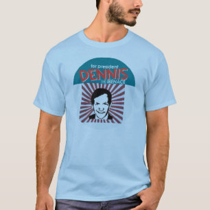 Dennis Kucinich eine Bedrohung für Präsidenten T-Shirt