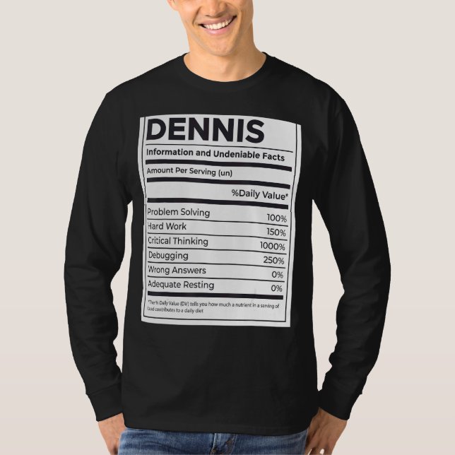 Dennis-Nährwertinformation Problem lösen T-Shirt (Vorderseite)