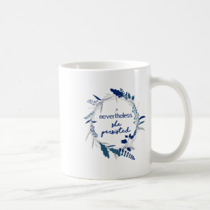 Dennoch beharrte sie auf 2 kaffeetasse