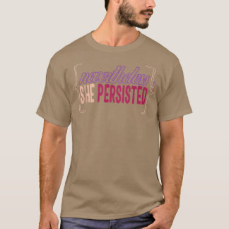Dennoch beharrte sie auf Frauenfreundschaft T-Shirt