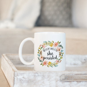 Dennoch beharrte sie darauf,   Blumenangebot Kaffeetasse