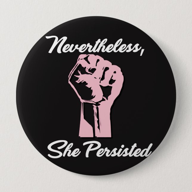 Dennoch bestand sie Protest widersteht Knopf fort Button (Vorderseite)