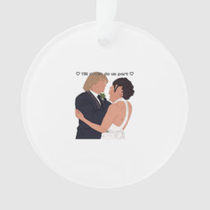 Densi - Bis zum Tod tun uns Teil Parody Edition Ornament