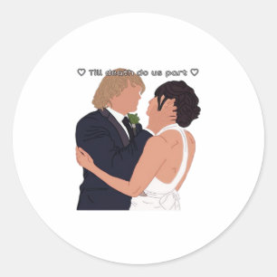 Densi – Till Death Do Us Part Parodie-Edition Runder Aufkleber