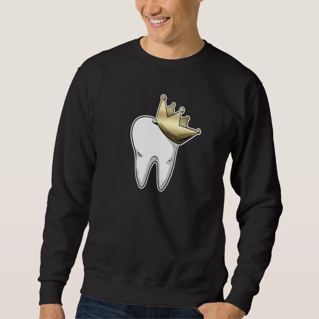 Dental Assistant Dentist Brace Teeth Tooth Fairy A Sweatshirt (Vorderseite)