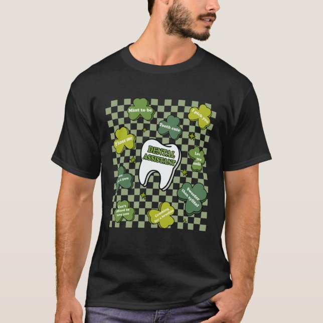 Dental Assistant St Patrick's Day 2023 Tooth Shamr T-Shirt (Vorderseite)