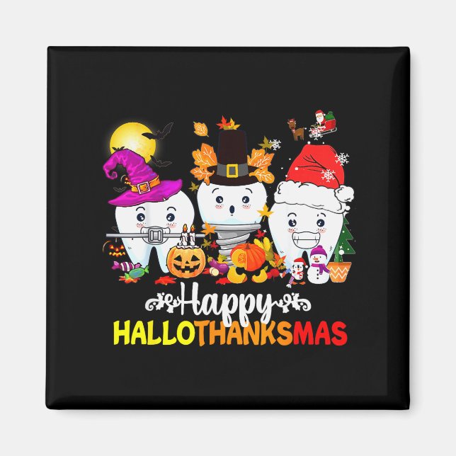 Dental Halloween Thanksgiving Christmas Happy Hall Magnet (Vorne)