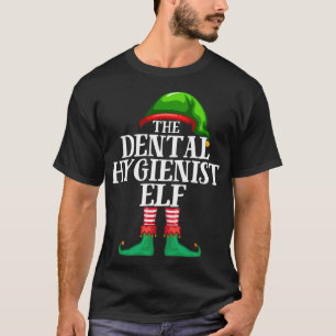 Dental Hygienic Elf Matching Family Weihnachten T-Shirt