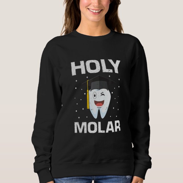 Dental Lab Technicians Work and Dental Clinic Desi Sweatshirt (Vorderseite)