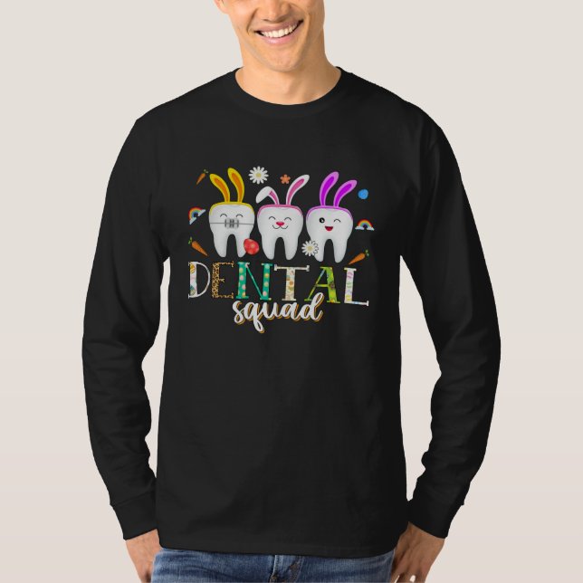 Dental Squad Easter Day  Tooth Dental Assistant De T-Shirt (Vorderseite)