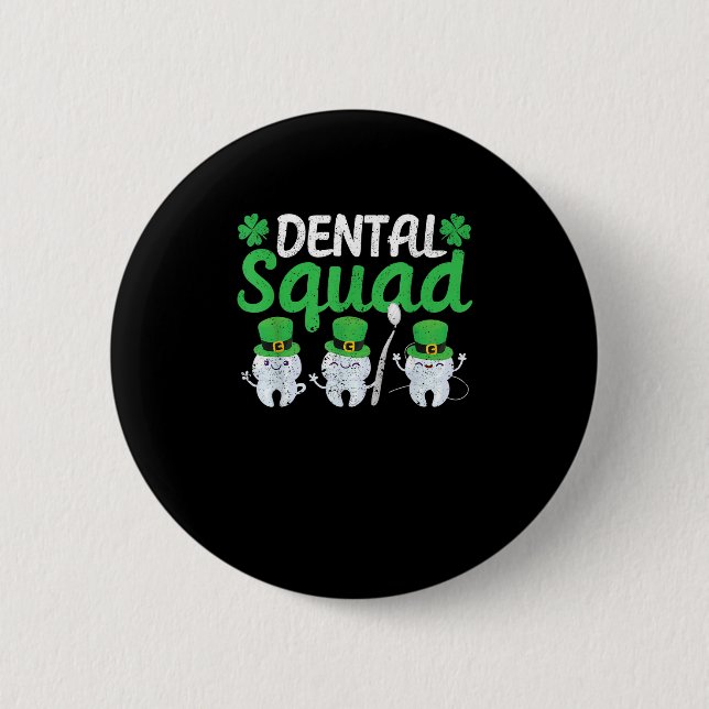 Dental Squad Leprechaun Teeth St Patricks Day Toot Button (Vorderseite)