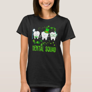 Dental Squad Lucky Shamrock Zahnärztliche Hygienik T-Shirt