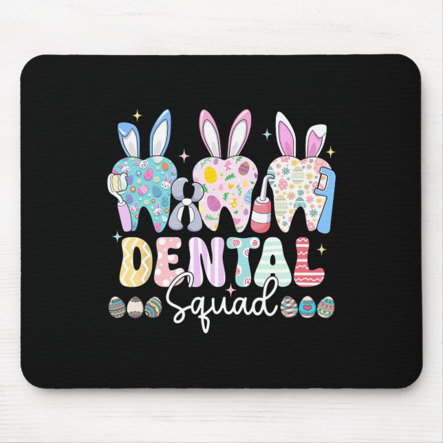 Dental Squad Oaster Day Funny Teeth Dental Istant Mousepad (Vorne)