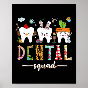 Dental Squad Ostertag Fun Tooth Dental Istant de D Poster