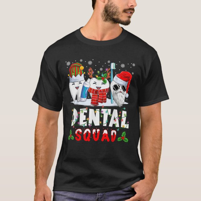 Dental Squad Santa Reindeer Elf Teeth Christmas Li T-Shirt (Vorderseite)