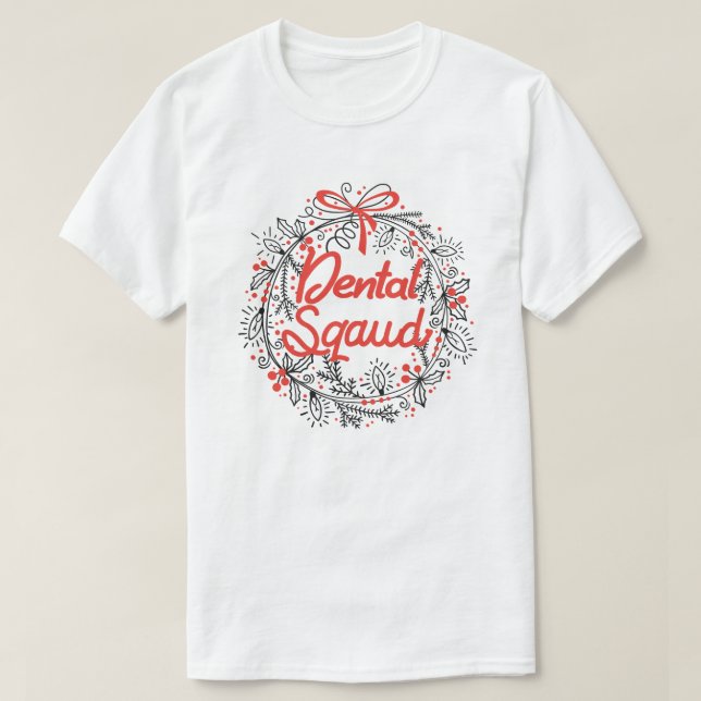 Dental Squad Santa Tooth Dental Assistant Xmas T-Shirt (Design vorne)