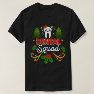 Dental Squad Santa Tooth Dental Assistant Xmas T-Shirt
