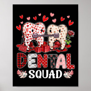 Dental Squad Valentine Zahnarzt Dental-Assistent S Poster