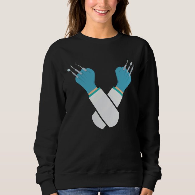 Dental Tools  for Dental Hygienists and Dentists Sweatshirt (Vorderseite)