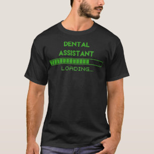 Dentalassistent T-Shirt
