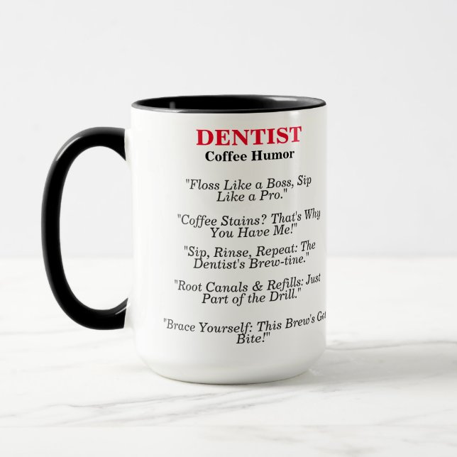 Dentist Coffee Spaß Tasse (Links)