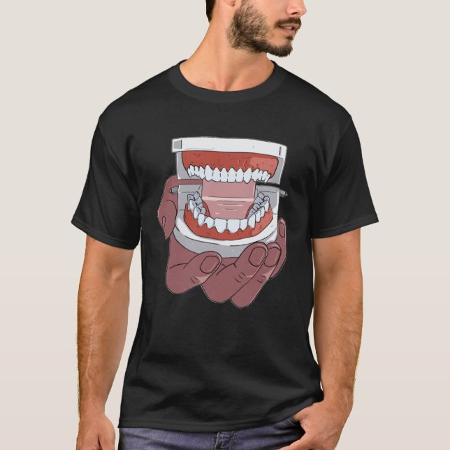 Dentist Dental Dentistry  Teeth Tooth Doctor T-Shirt (Vorderseite)