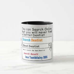 Dentist Funny Best Search Tasse