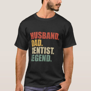 Dentist Husband Vater Legend Vatertag T-Shirt