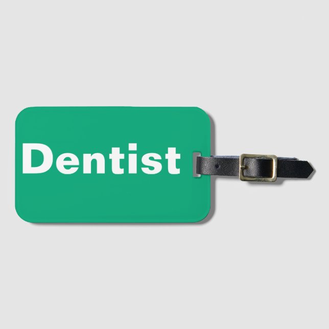 Dentist Luggage Tag Gepäckanhänger (Vorderseite (Horizontal))