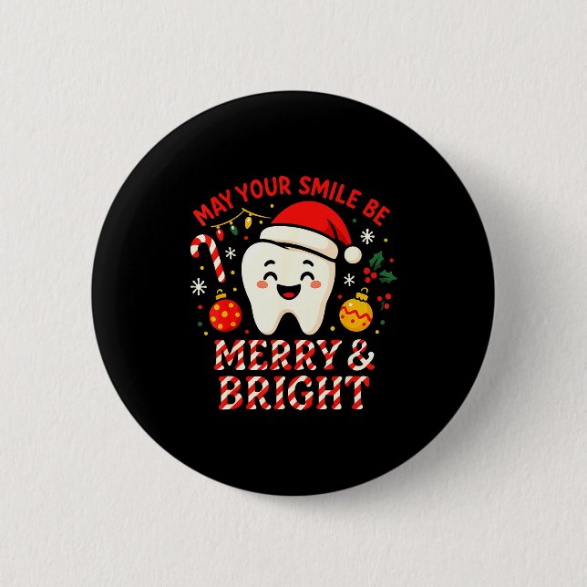 Dentist Merry Christmas May Your Smile Be Merry An Button (Vorderseite)