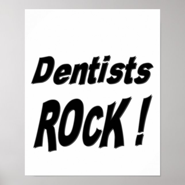 Dentist Rock! Poster Print (Vorne)