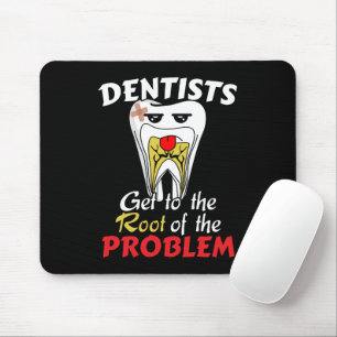 Dentist Root Canal - Tooth Cavity Pub Mousepad