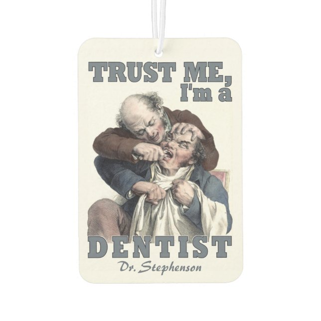 DENTIST Spaß individuelle Name Lufterfrischer (Rückseite)