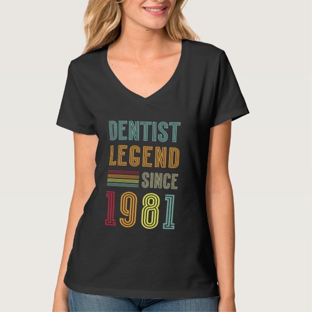 Dentistry Legend 1981 44 Years Doctor 44th Birthda T-Shirt (Vorderseite)
