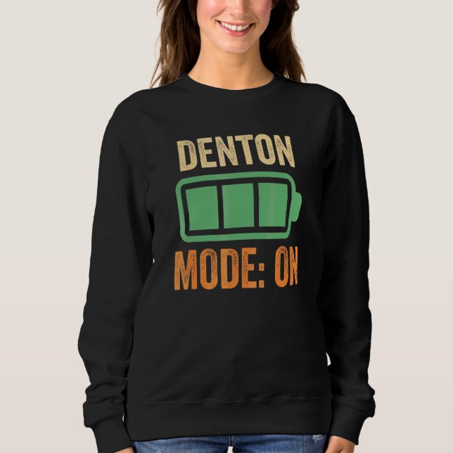 Denton-Modus auf Batterie-Design Sweatshirt (Vorderseite)