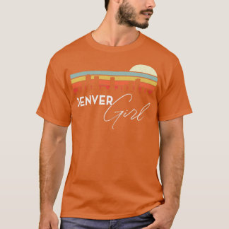 Denver Girl Retro Sunset City Skyline Souvenir T-Shirt