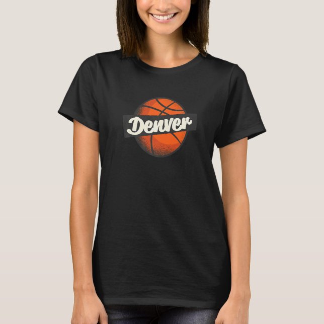 Denver Hometown Basketball Player Sports T-Shirt (Vorderseite)
