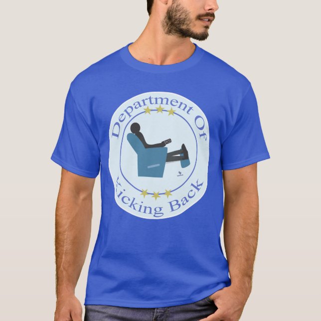 Department Of Kicking Back Fun Humor Logo T-Shirt (Vorderseite)