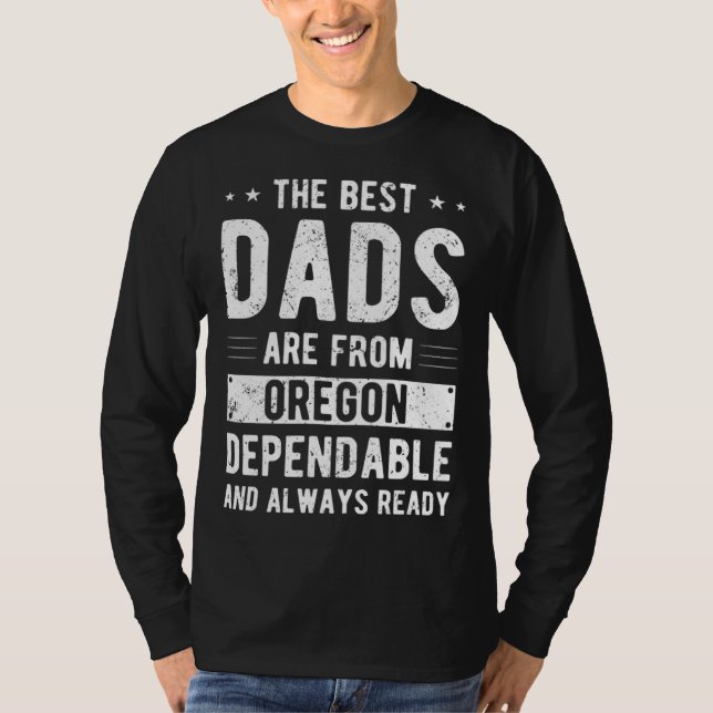 Dependable Dad from Oregon T-Shirt (Vorderseite)