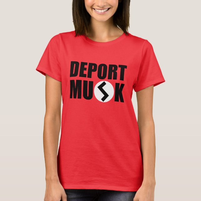 Deport Elon Musk Women's T - Shirt (Vorderseite)