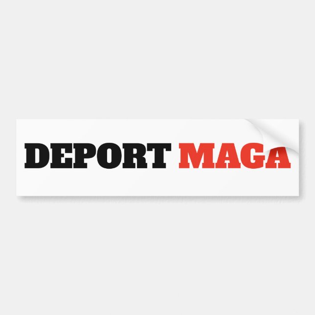 Deport MAGA Anti Trump Autoaufkleber (Vorne)