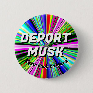 DEPORT MUSK zurück in die Mars! Button