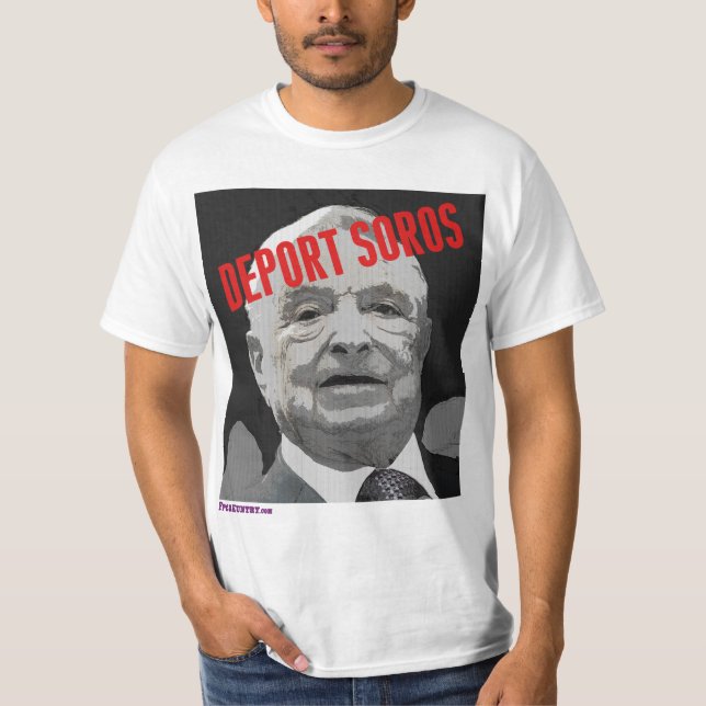 Deport Soros T-Shirt (Vorderseite)