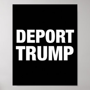 Deportiert Trump - #resist Poster