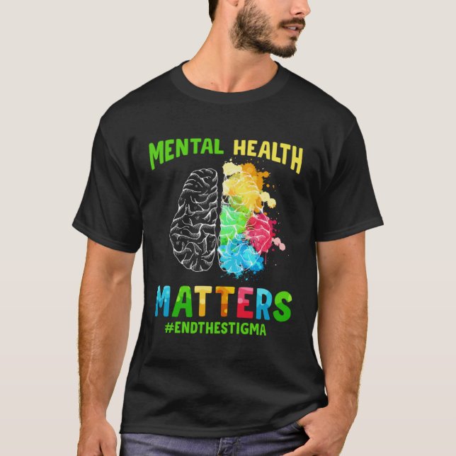 Depression Mental Health Awareness End The Stigma  T-Shirt (Vorderseite)