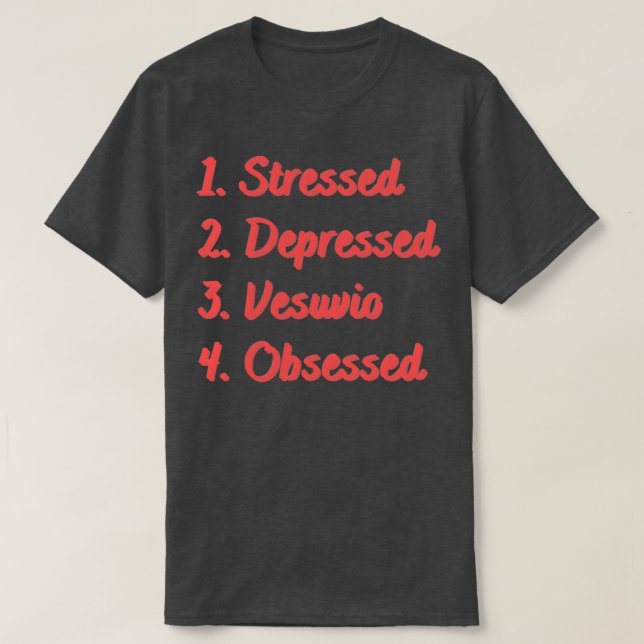 Depressive Vesuvio besessen T-Shirt (Design vorne)